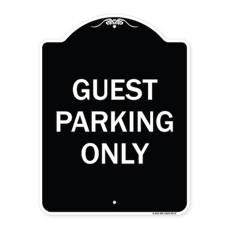 Designer Series-Guest Parking Only, Black & White Heavy-Gauge Aluminum